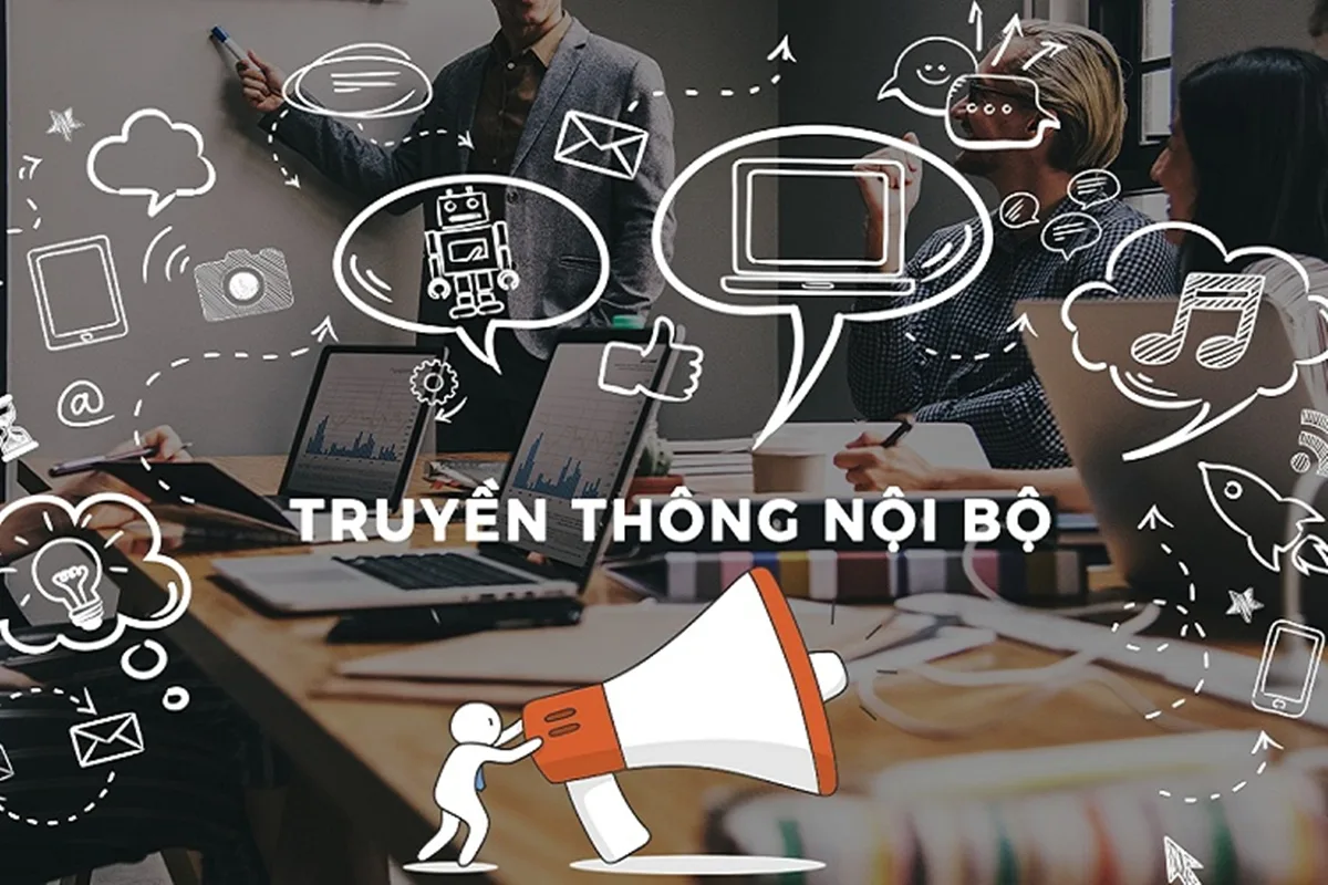 Kh&aacute;i niệm truyền th&ocirc;ng nội bộ l&agrave; g&igrave;?
